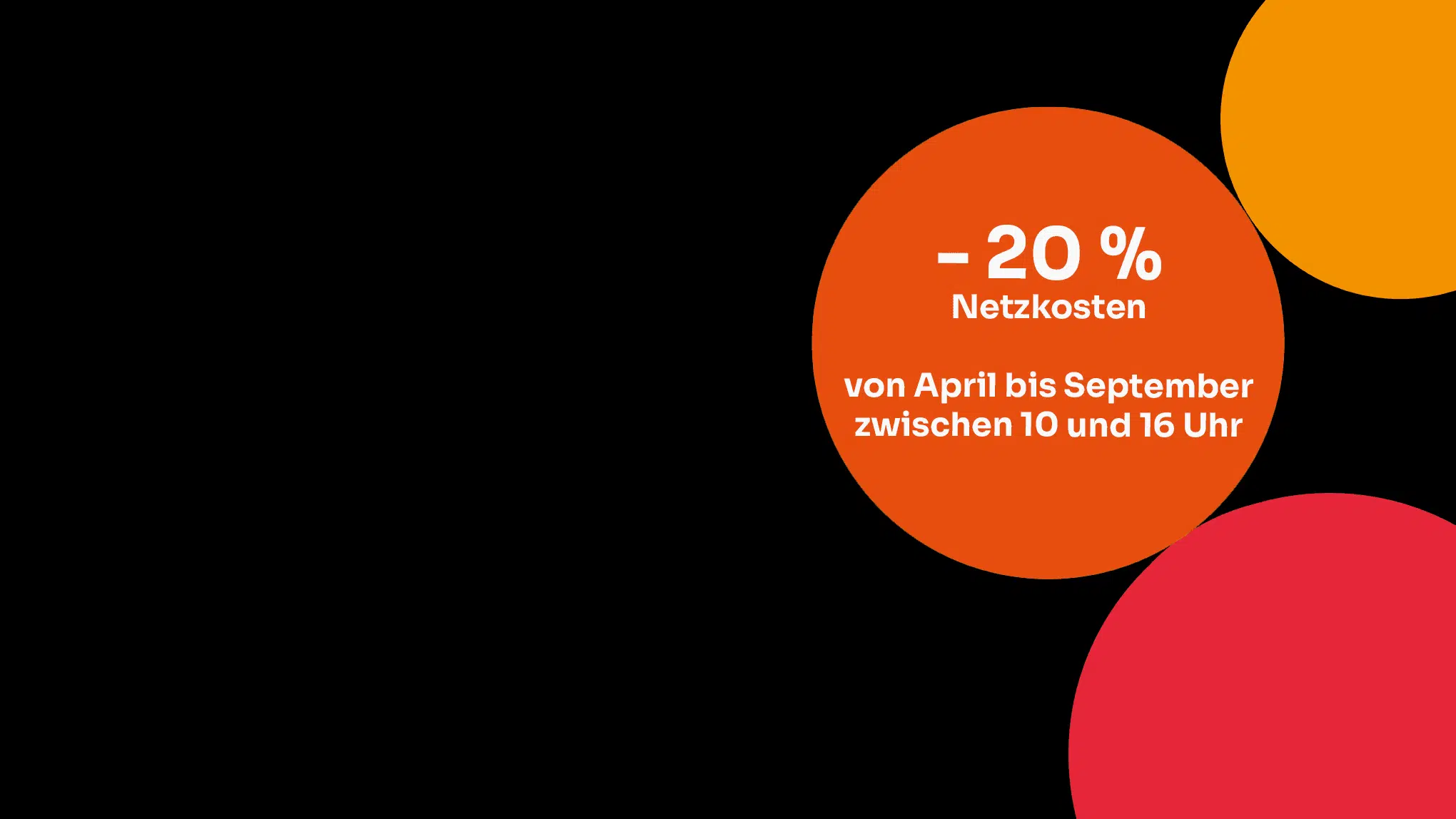 Mit Sommer-Netztarif Geld sparen! — Bestehende Smart-Meter Opt-In-Kund:innen profitieren automatisch und sofort. Ansonsten - jetzt im Netzportal umsteigen.