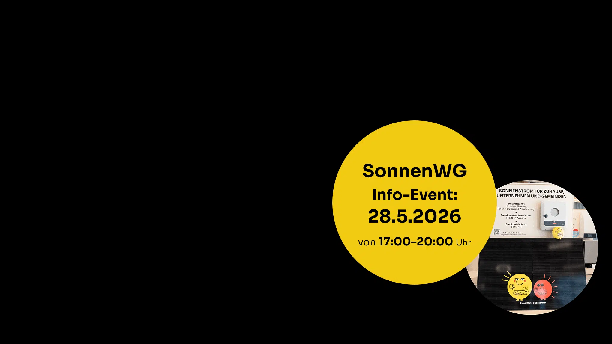 Lass dichpersönlich beraten — Komm am 28.5.2026 von 17:00–20:00 Uhr in unser Kundencenter in Eisenstadt – der erste Flagshipstore für Energieunabhängigkeit.