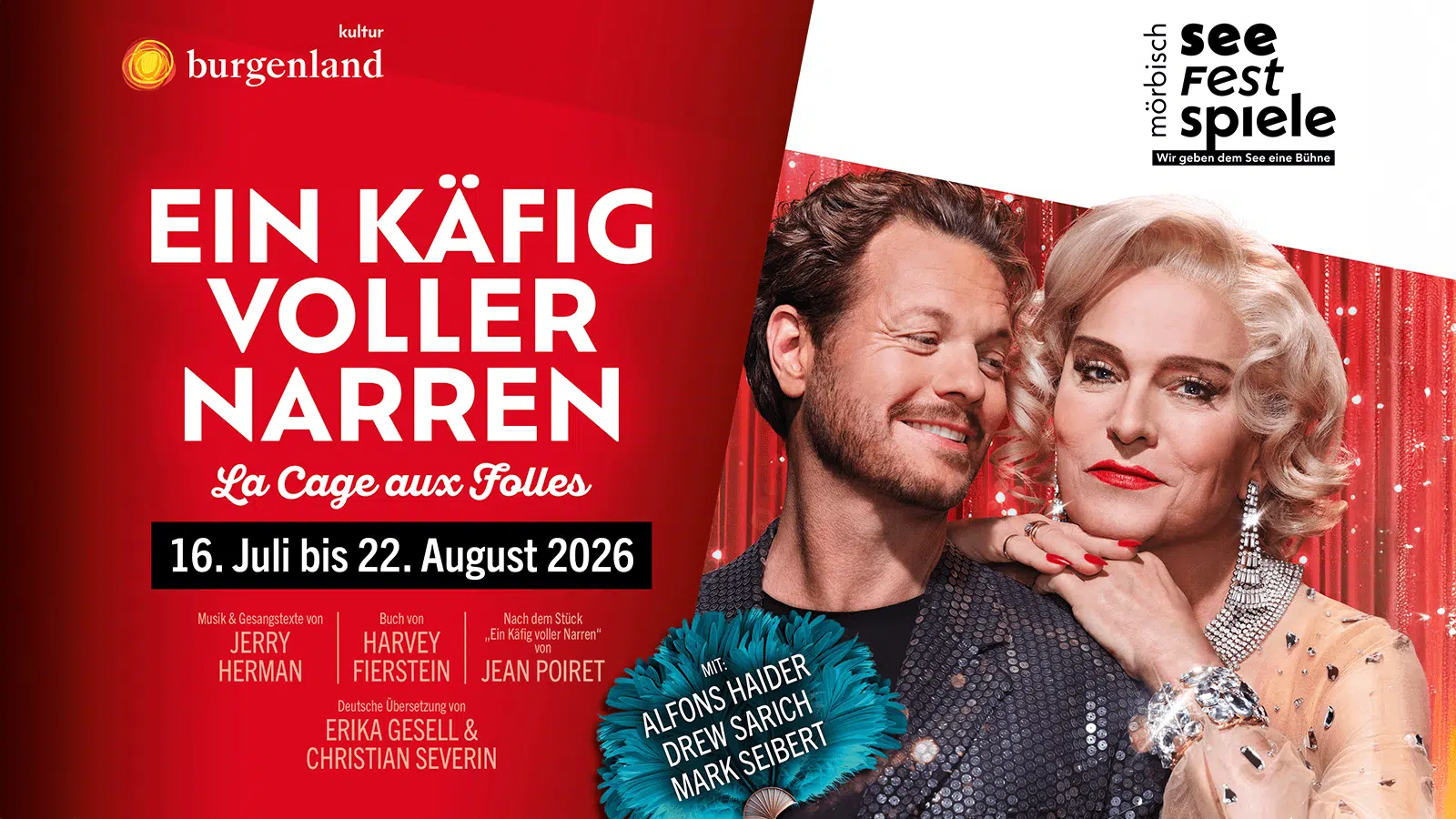 Ein Käfig voller Narren - Das Musical Seefestspiele Mörbisch